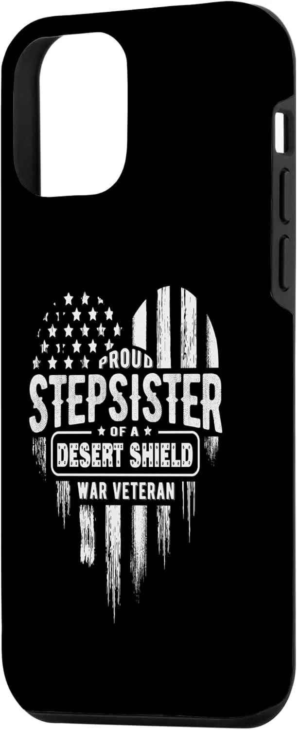 iPhone 12 mini Proud Stepsister Step Sister Desert Shield War Veteran Case