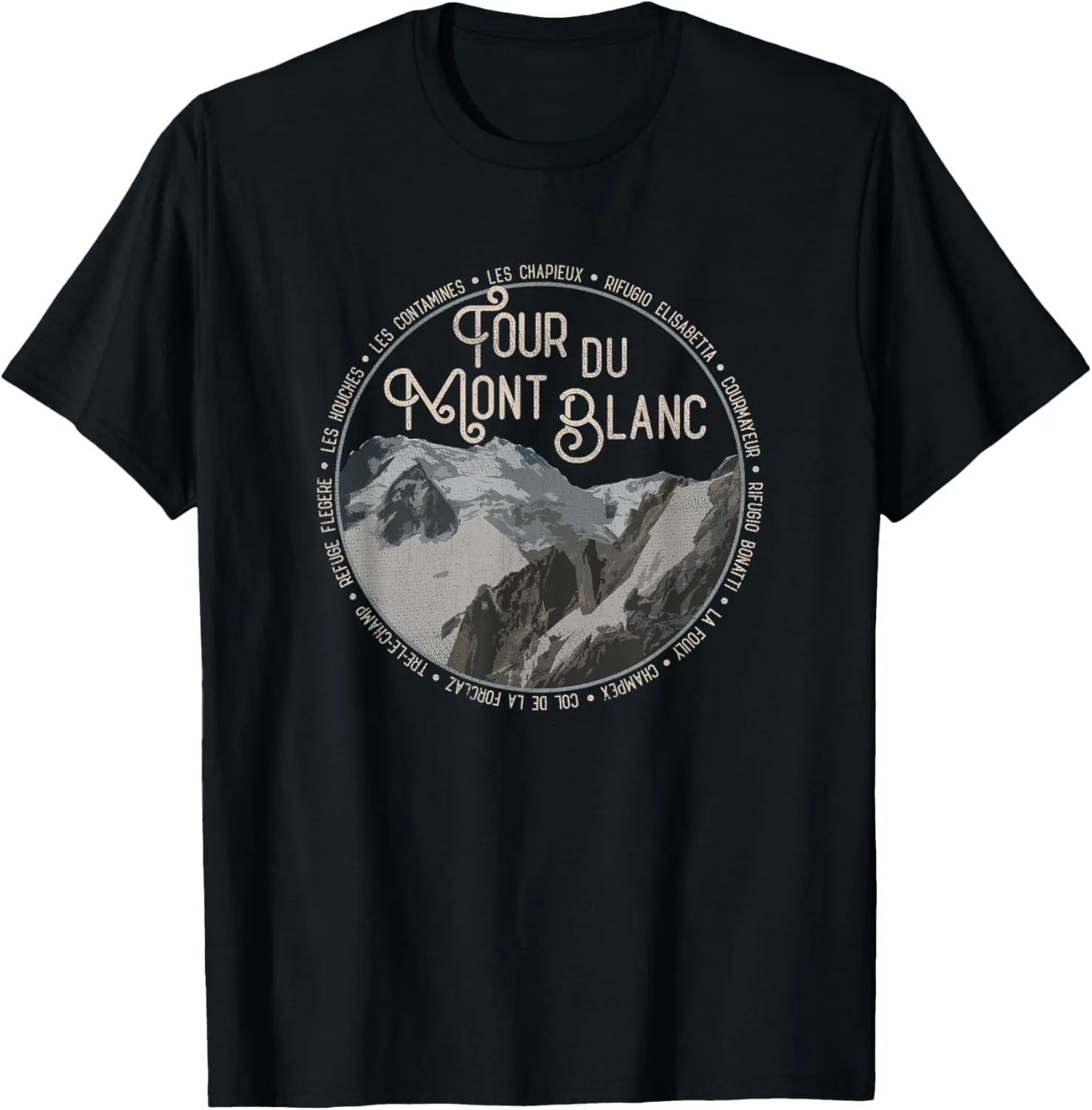 Tour du Mont Blanc Gear European Hiking Trail Souvenir Hiker T-Shirt